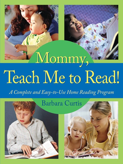 Title details for Mommy, Teach Me to Read! by Barbara Curtis - Wait list